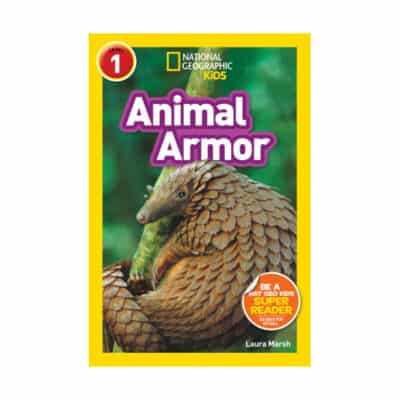 National Geographic Reader: Animal Armor