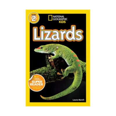 National Geographic Reader: Lizards